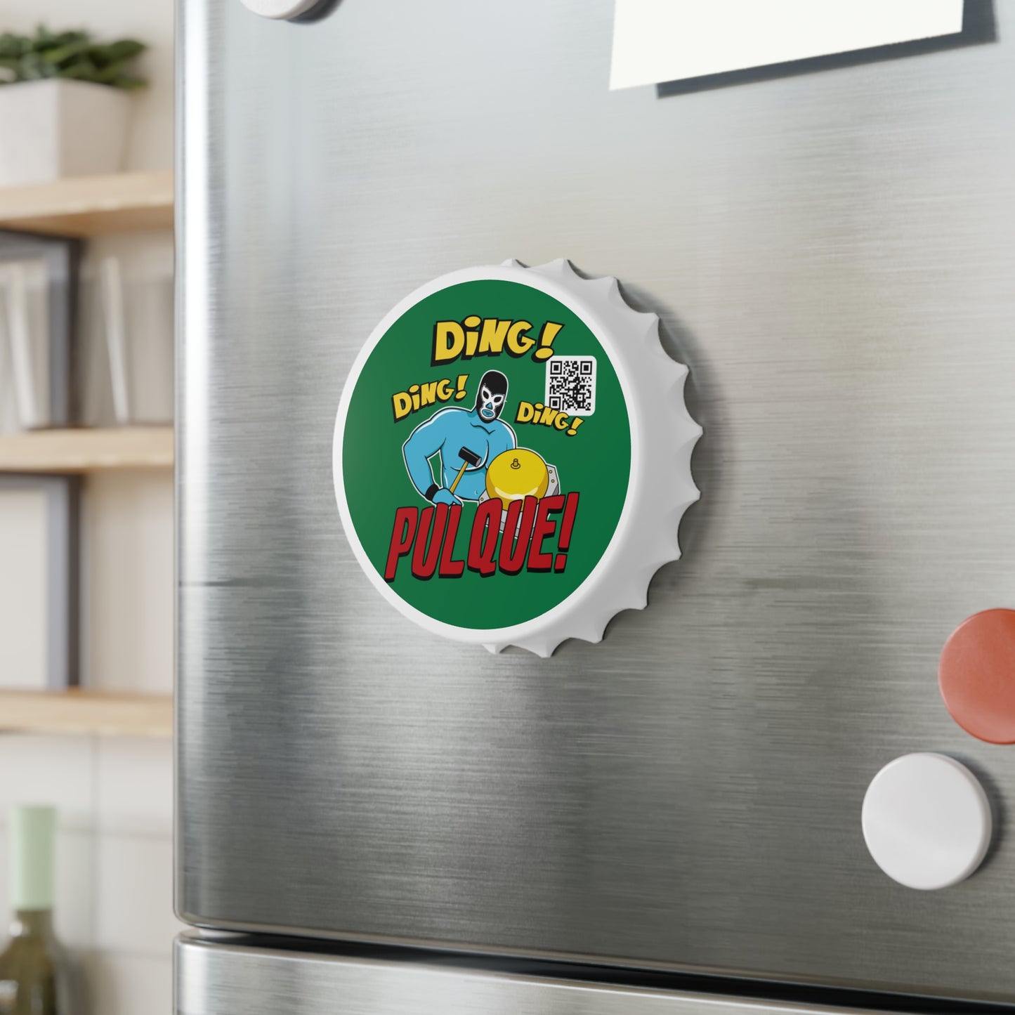 DING DING DING PULQUE - Bottle Opener