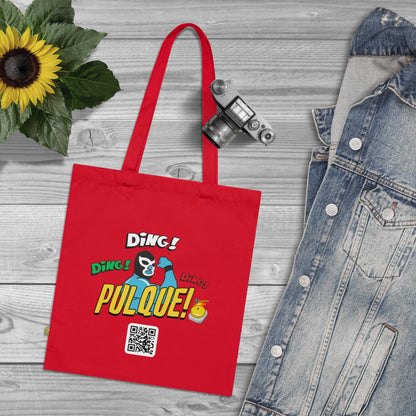 DING DING DING PULQUE - Organic Cotton Tote Bag